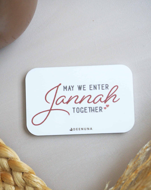 Hvid Jannah magnet i akryl med teksten May We Enter Jannah Together som islamisk inspireret gave